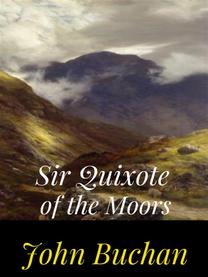 Sir Quixote of the Moors
